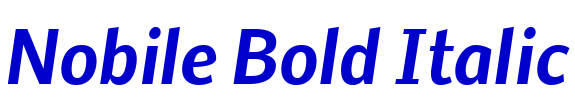 Nobile Bold Italic police de caractère